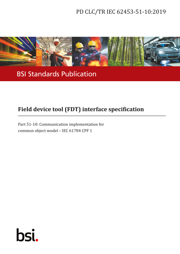 BS PD CLC/TR IEC 62453-51-10 PDF