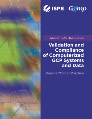 ISPE GAMP Good Practice Guide: Computerized GCP Systems & Data PDF