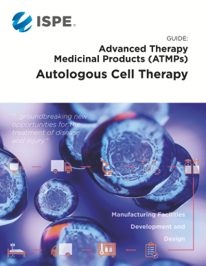 ISPE Guide: ATMPs – Autologous Cell Therapy PDF